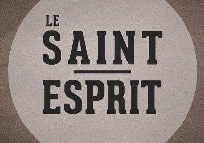 Le Saint-Esprit (3) - L’œuvre de l’Esprit