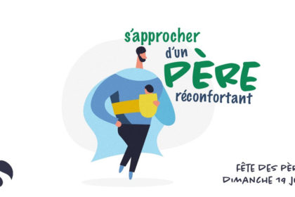 S'approcher d'un Père réconfortant!