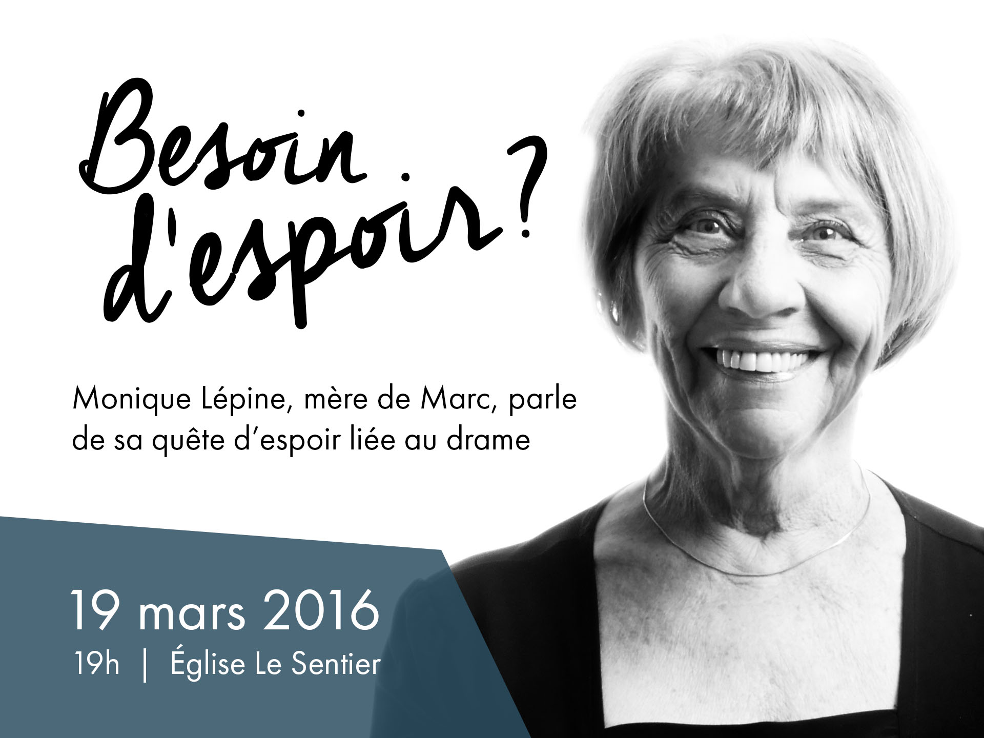 Témoignage - Monique Lépine